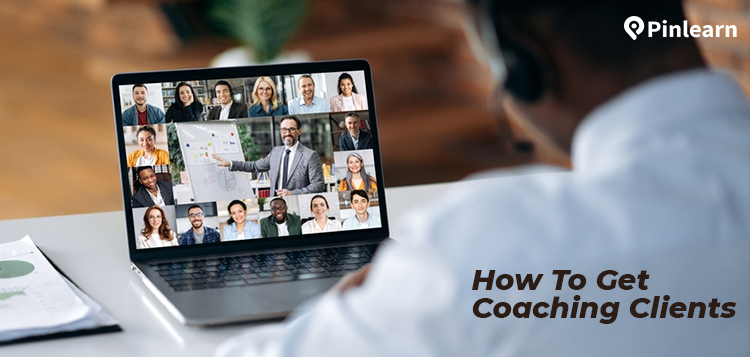 How to get coaching clients ? - Pinlearn
