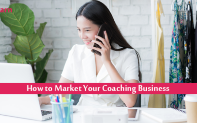 How to Market Your Coaching Business