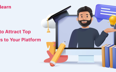 How to Attract Top Tutors to Your Platform