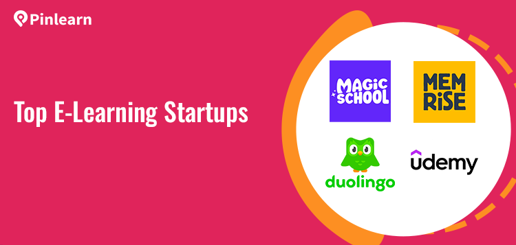 Top E-Learning Startups to Watch