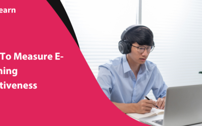 How to Measure E-Learning Effectiveness