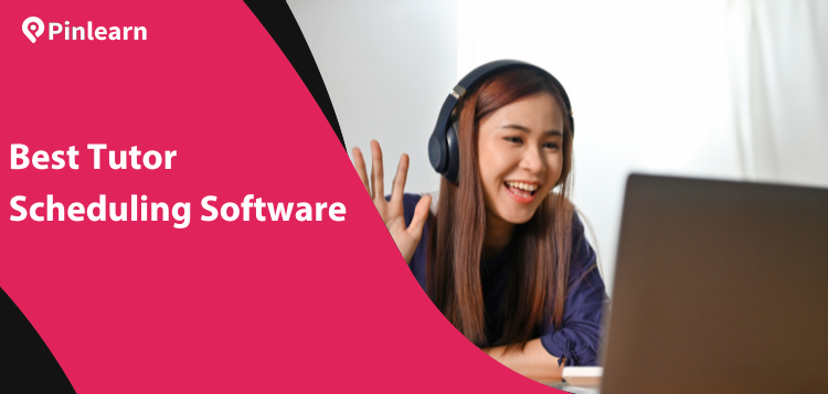 Best Tutor Scheduling Software