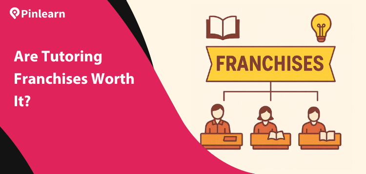 Are tutoring franchises worth it education franchise business illustration